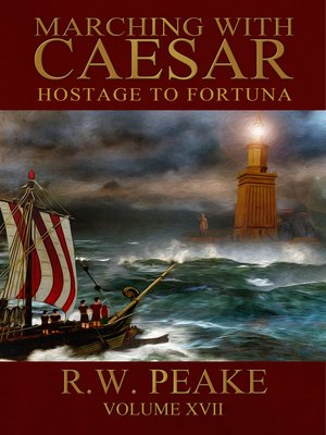 cover image of Marching With Caesar-Hostage to Fortuna